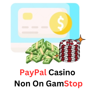 Exploring Non GamStop Casinos with PayPal A Guide for Players Exploring Non GamStop Casinos with PayPal A Guide for Players