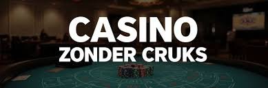 Casino's zonder CRUKS Speel Zorgeloos en Veilig Casino's zonder CRUKS Speel Zorgeloos en Veilig
