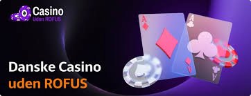 Casinoer Uden Rufus - Oplev Friheden ved Online Spil Casinoer Uden Rufus - Oplev Friheden ved Online Spil