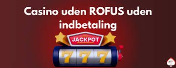 Danske Casinoer Uden RoFUS En Guide til Spil uden Bekymringer Danske Casinoer Uden RoFUS En Guide til Spil uden Bekymringer