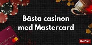 Online Casinoer med Mastercard – Spil Sikkert og Nemmere