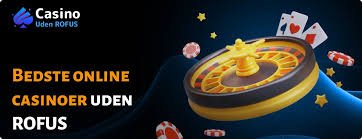 Opdag de Bedste Danske Casino Uden ROFUS