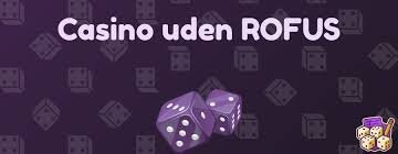Oplev de bedste casinoer uden rofus i Danmark