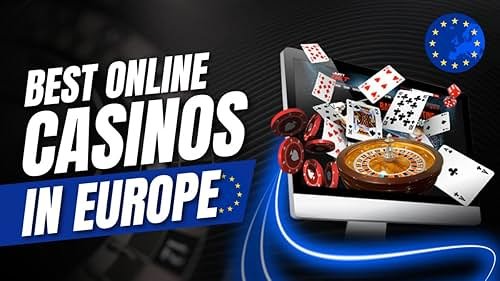 Best Online Casino Sites in Europe A Comprehensive Guide -1814099417