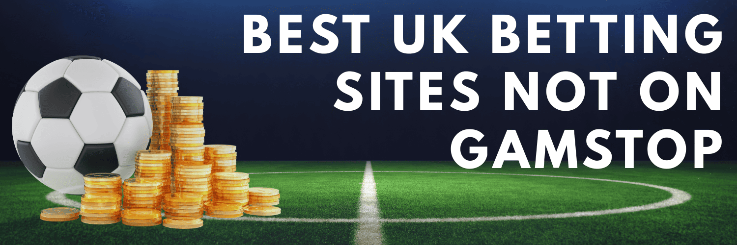 Discover Bookmakers Not on GamStop A World of Betting Options