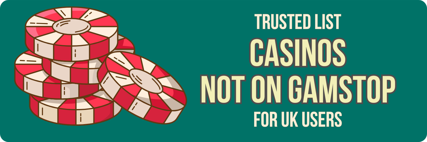 Discover the World of Casinos Not Registered on Gamstop 1516189816