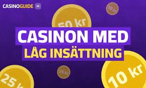 Låg insättning på utländska casinon En guide till spelupplevelser