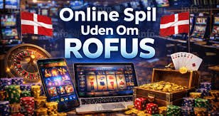 Bedste Casino Uden ROFUS Find Dit Ideelle Spilsted